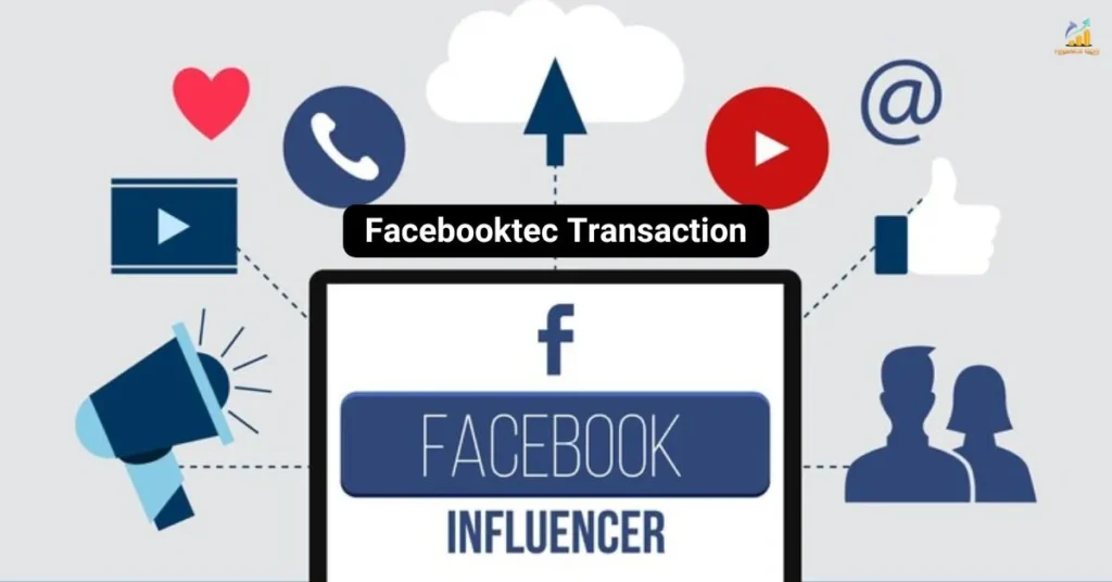 Types of Facebooktec Transactions